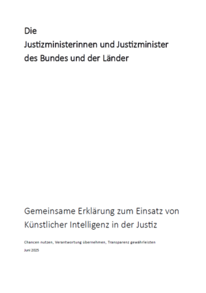 Gemeinsame Erklärung zum Einsatz von KI in der Justiz